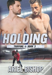 Holding