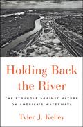 Holding Back The River