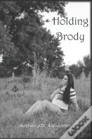 Holding Brody