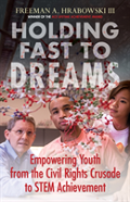 Holding Fast To Dreams