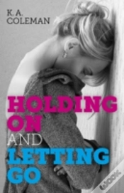 Capa do artigo Holding On And Letting Go