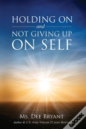 Capa do artigo Holding On And Not Giving Up On Self
