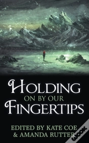 Capa do artigo Holding On By Our Fingertips