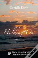 Holding On