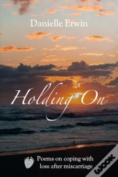 Holding On