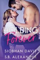 Holding On To Forever