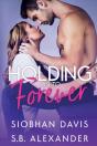 Holding On To Forever - Preview