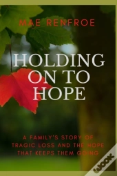 Holding On To Hope