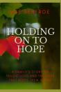 Holding On To Hope - Preview