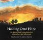 Holding Onto Hope - Preview