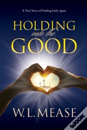 Capa do artigo Holding Onto The Good