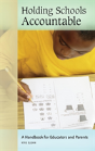 Holding Schools Accountable - Preview