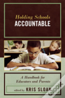 Holding Schools Accountable