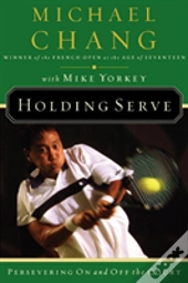 Holding Serve