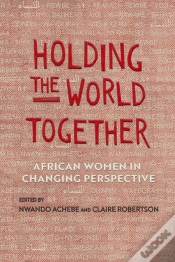 Capa do artigo Holding The World Together