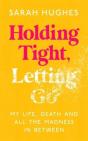 Holding Tight, Letting Go - Preview