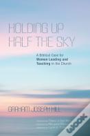 Holding Up Half The Sky