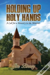Holding Up Holy Hands