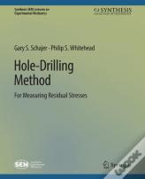 Hole-Drilling Method For Measuring Residual Stresses
