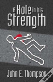 Capa do artigo Hole In His Strength