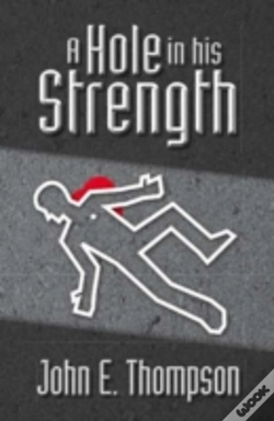 Capa do artigo Hole In His Strength