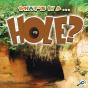 Hole? - Preview