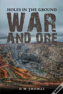 Capa do artigo Holes In The Ground: War And Ore