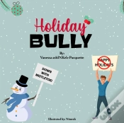 Capa do artigo Holiday Bully