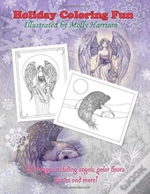 Holiday Coloring Fun By Molly Harrison