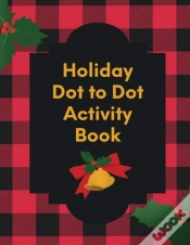 Capa do artigo Holiday Dot To Dot Activity Book: Activi