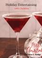 Holiday Entertaining  With Christina - Preview
