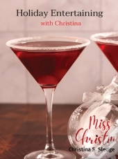 Holiday Entertaining  With Christina