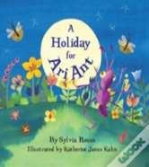 Holiday For Ari Ant