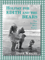 Holiday For Edith And The Bears - Preview