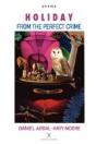 Holiday From The Perfect Crime   Poems - Preview