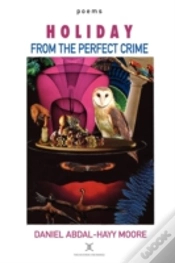 Capa do artigo Holiday From The Perfect Crime   Poems