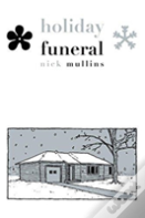 Holiday Funeral