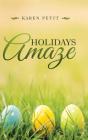 Holidays Amaze - Preview