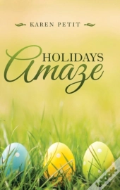 Holidays Amaze