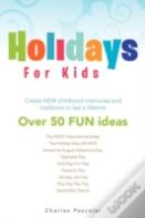 Holidays For Kids