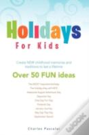 Holidays For Kids