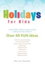 Holidays For Kids - Preview