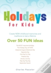 Holidays For Kids