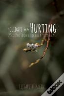 Holidays For The Hurting