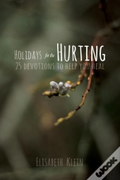 Holidays For The Hurting