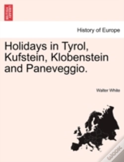 Capa do artigo Holidays In Tyrol, Kufstein, Klobenstein And Paneveggio.