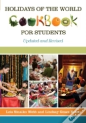 Holidays Of The World Cookbook For Students