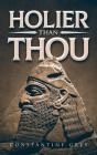 Holier Than Thou - Preview