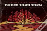 Holier Than Thou