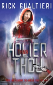Holier Than Thou